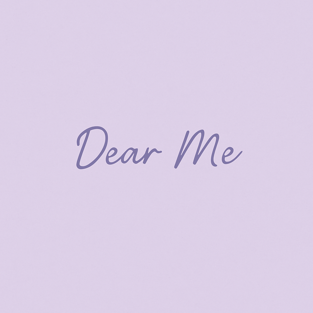 Dear Me – Guided Self-Love Letter Template (Digital Download)