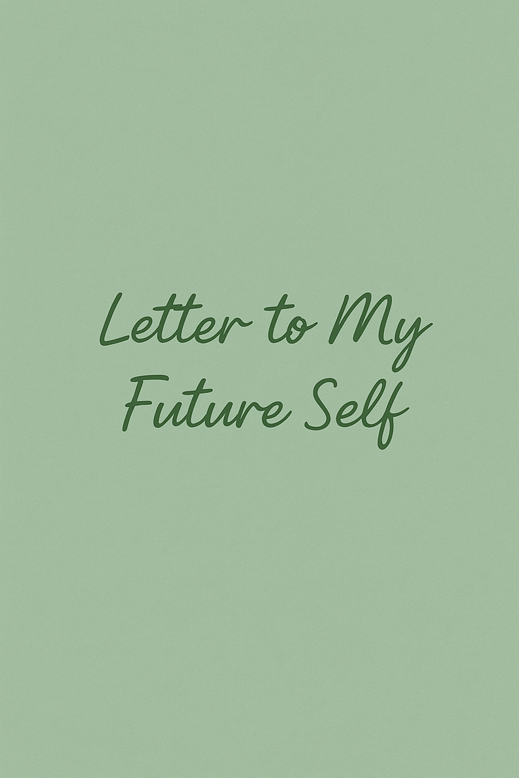 Letter to My Future Self – Vision Letter Template (Digital Download)